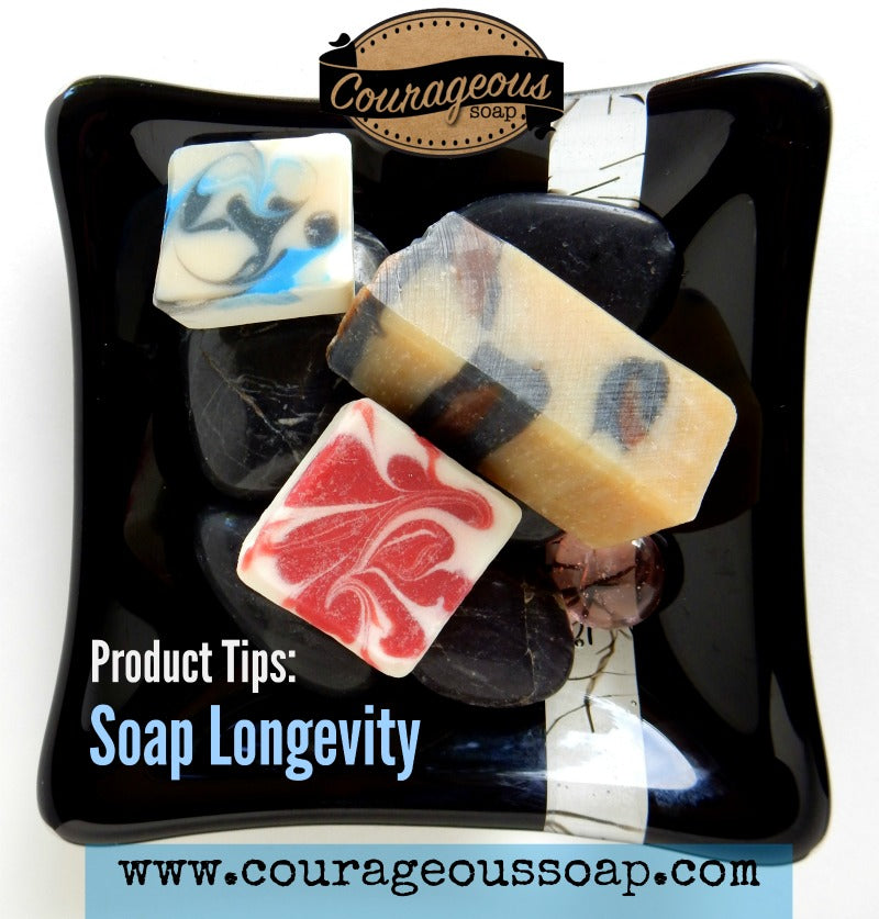 Soap Longevity Tips!